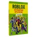 Roblox. Легендарные игры везде. Неофициальный гид. 